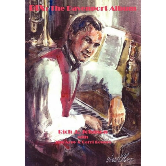 Bix : The Davenport Album (Paperback)