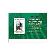 2008 Econoday Market Moving Laughs Wall Calendar