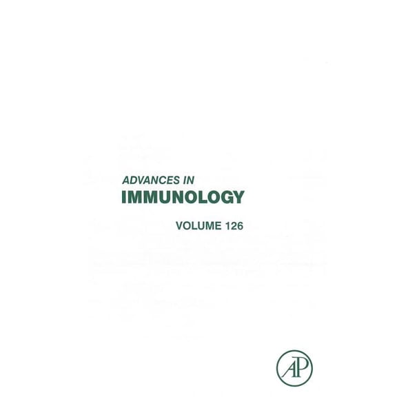 Advances in Immunology Advances in Immunology: Volume 126, Book 126, (Hardcover)