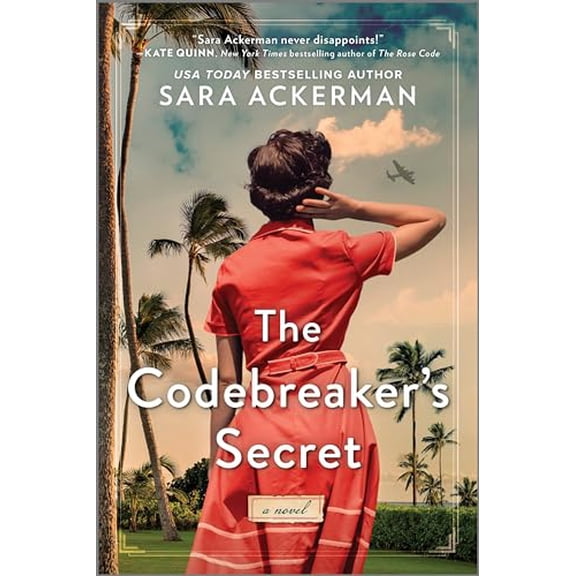 Pre-Owned The Codebreaker's Secret: A WWII Novel (Paperback) 0778386457 9780778386452