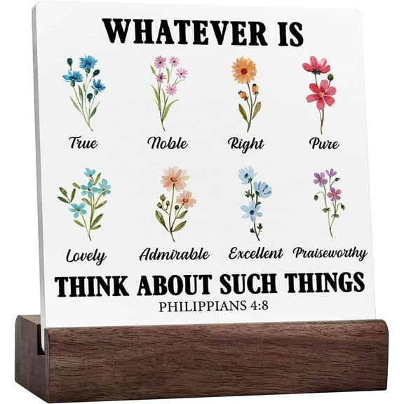 Bible Verse Ceramic Table Sign Christian Home Decor Philippians 4:8 Scriptures Wood Sign Desk Decoration Floral Religious Wood Block Plaque Box Sign for Shelf Home Office