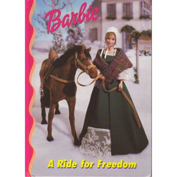 Pre-Owned Barbie: A Ride for Freedom (Hardcover) 0717288560 9780717288564