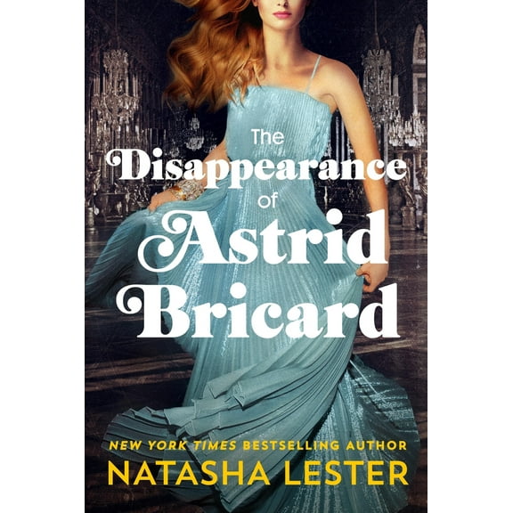 Pre-Owned The Disappearance of Astrid Bricard (Paperback) 1538706962 9781538706961