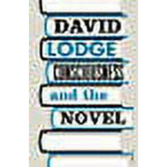 Consciousness and the Novel David Lodge (Paperback)