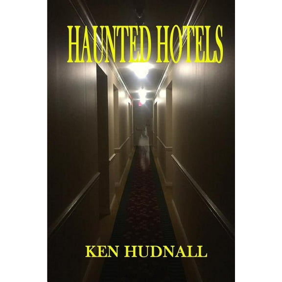 Haunted Hotels, (Paperback)