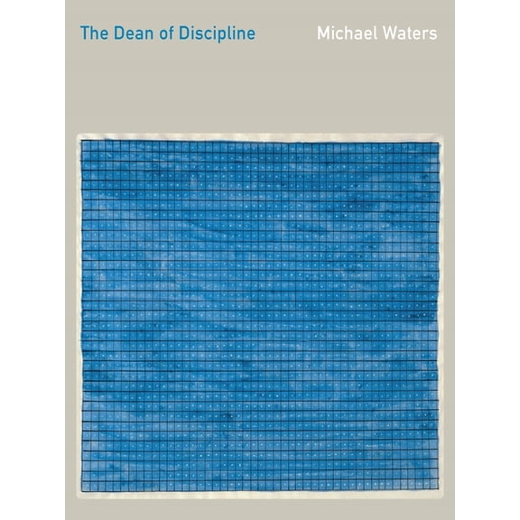 Pitt Poetry The Dean of Discipline, (Paperback)