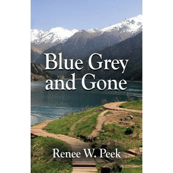Blue Grey and Gone (Paperback)