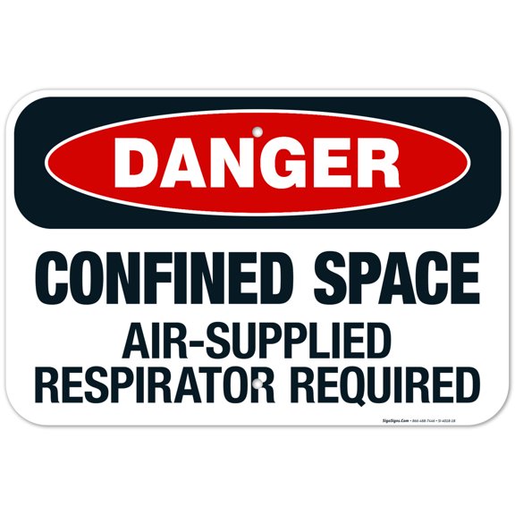 Danger Confined Space Air-Supplied Respirator Required Sign, OSHA Danger Sign, 12x18 Aluminum