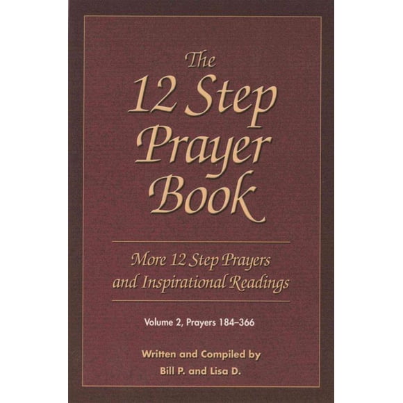 12 Step Prayer Book, Lisa D., Bill P. Paperback