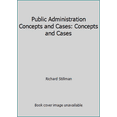 thumbnail image 1 of Pre-Owned Public Administration Concepts and Cases: Concepts and Cases (Paperback) 0395754925 9780395754924, 1 of 1