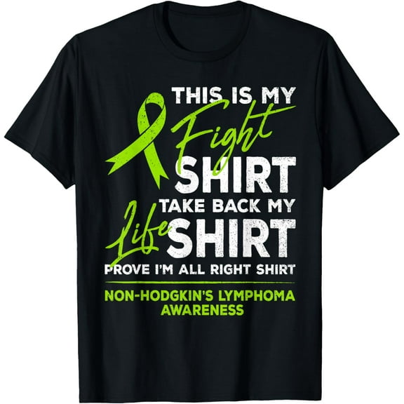 This Is My Fight Shirt Non-Hodgkin Lymphoma Awareness Ribbon T-ShirtMen's and women's gift, black and white T-shirt, size: Extra large S-4XL