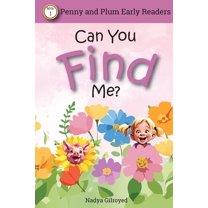 Can you find me? Penny and Plum Early Readers., (Paperback)