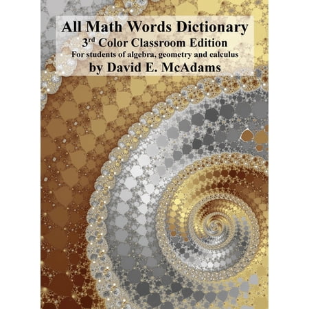 Math Vocabulary AIDS and Dictionaries All Math Words Dictionary: For students of algebra, geometry and calculus, Book 1, (Hardcover)