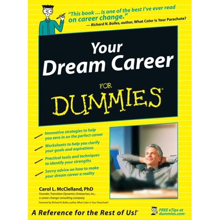 Pre-Owned Your Dream Career for Dummies (Paperback) 0764597957 9780764597954