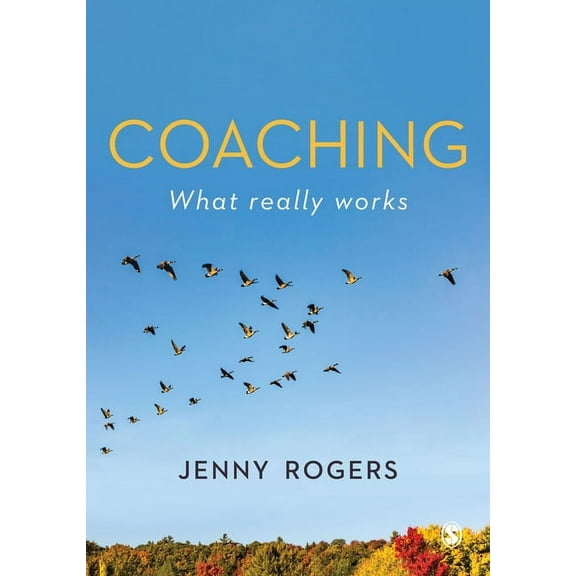 Coaching - What Really Works, (Paperback)