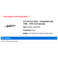 thumbnail image 2 of A/C Service Valve - Compatible with 1986 - 1995 Ford Aerostar 1987 1988 1989 1990 1991 1992 1993 1994, 2 of 2