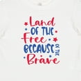 thumbnail image 4 of Inktastic Memorial Day Land of the Free Because of the Brave Boys or Girls Baby T-Shirt, 4 of 5