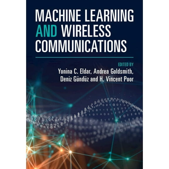 Machine Learning and Wireless Communications, (Hardcover)