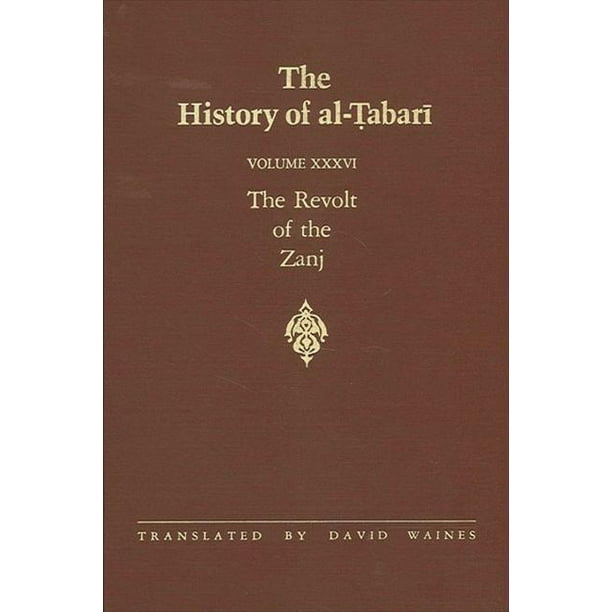 History of AlTabari The History of AlTabari Vol. 36 (Paperback