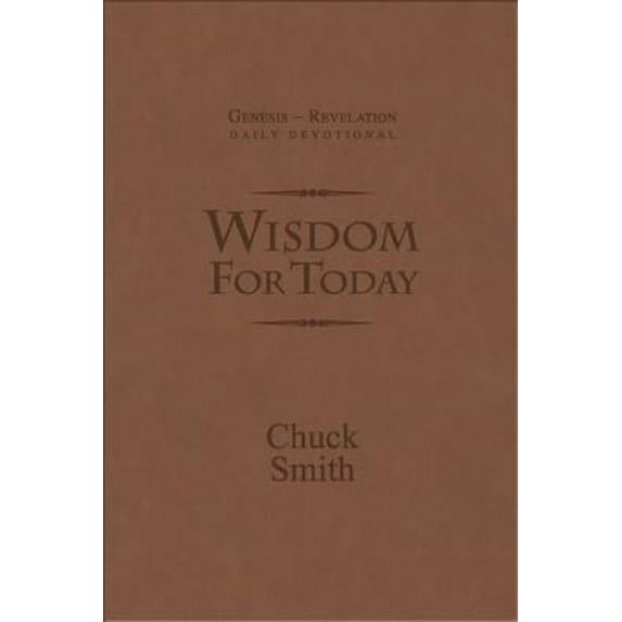 Pre-Owned Wisdom for Today (Hardcover) 1597510963 9781597510967