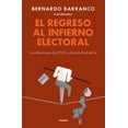 thumbnail image 1 of El regreso al infierno electoral GRIJALBO Pasta Blanda, 1 of 2