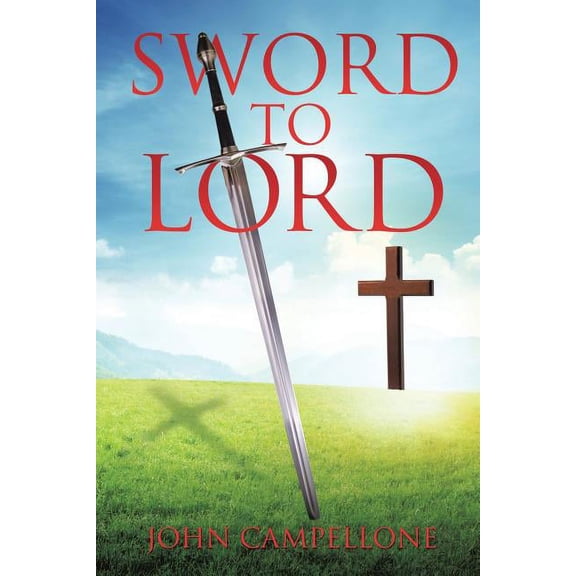 Sword to Lord, (Paperback)