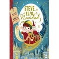 thumbnail image 1 of Libro Steve, El Elfo De Navidad Tapa Dura, Autor Billy Dunne, Editorial Picaronaobelisco, 1 of 2