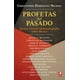 thumbnail image 1 of Profetas del pasado Ediciones Era  9786074453973, 1 of 2