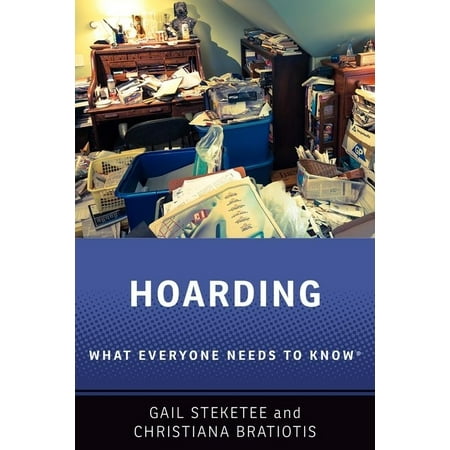 UPC: 9780190946388 | What Everyone Needs to Knowrg: Hoarding: What Everyone Needs to Know(r) (Paperback)
