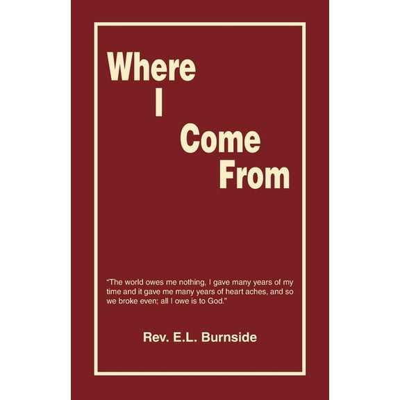Where I Come From, (Paperback)