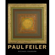 Paul Feiler : 1918  2013 (Hardcover)