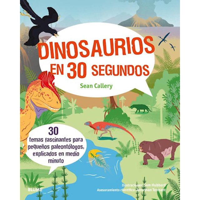 30 SEGUNDOS BLUME DINOSAURIOS EN 30 SEGUNDOS