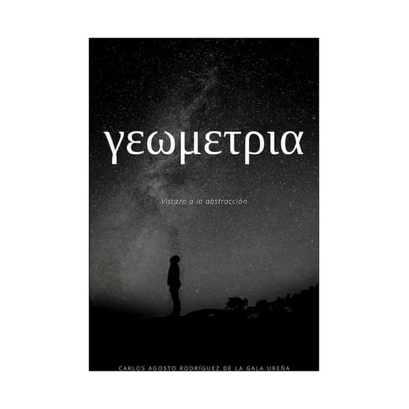 γεωμετρία: Vistazo a la abstracciÃ³n, (Paperback)