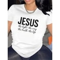thumbnail image 6 of 【New Arrival】Jesus The Light Way Truth Life Letter Graphic T-Shirt, Cotton Crew Neck Short Sleeve Tee, Religious Faith Casual Wear Christian Believer Gift, 6 of 10