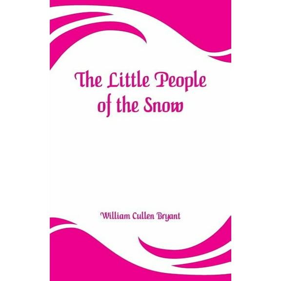 The Little People of the Snow, (Paperback)