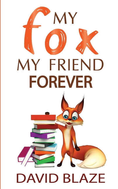 fox and i an uncommon friendship fox and i an uncommon friendship