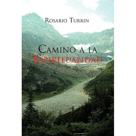 Camino A La Espiritualidad
