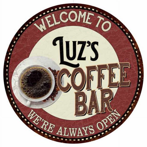 Luz's Coffee Bar Round Metal Sign Kitchen Room Wall Décor 200120041352