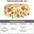 thumbnail image 3 of Fall Tablecloth Round 60 Inch Autumn Thanksgiving Round Tablecloth Polyester Washable Fall Maple Leaves Table Cover Table Cloth for Kitchen Dining Room Picnic Patio Wedding Party, 3 of 6