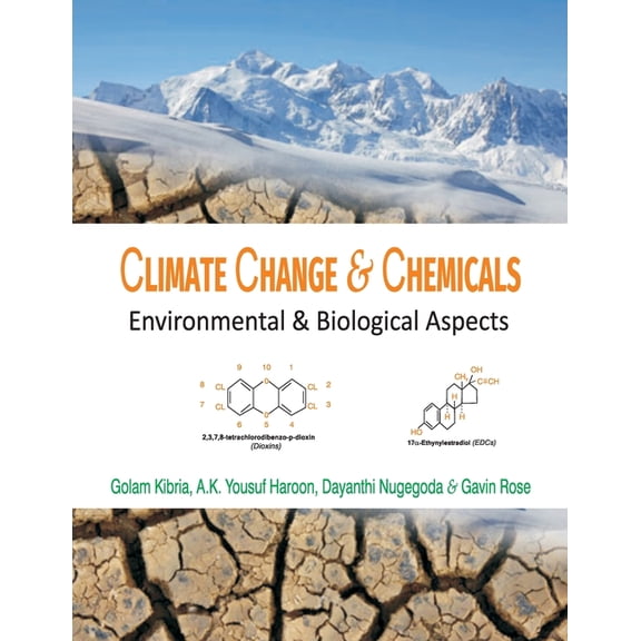 Climate Change And Chemicals: Environmental & Biological Aspects (Paperback)