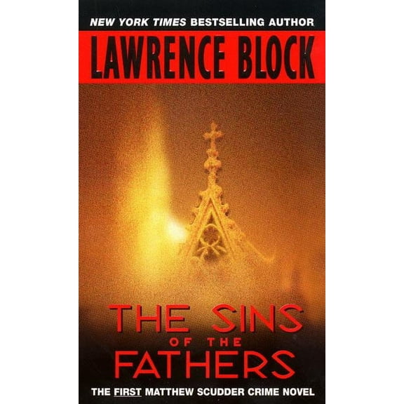 Matthew Scudder The Sins of the Fathers, Book 1, (Paperback)