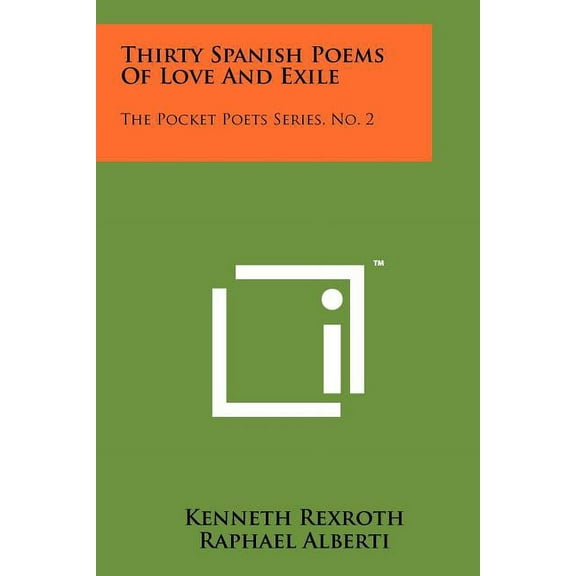 Thirty Spanish Poems Of Love And Exile : The Pocket Poets Series, No. 2 (Paperback)