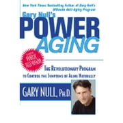 Gary Null's Power Aging (Hardcover)