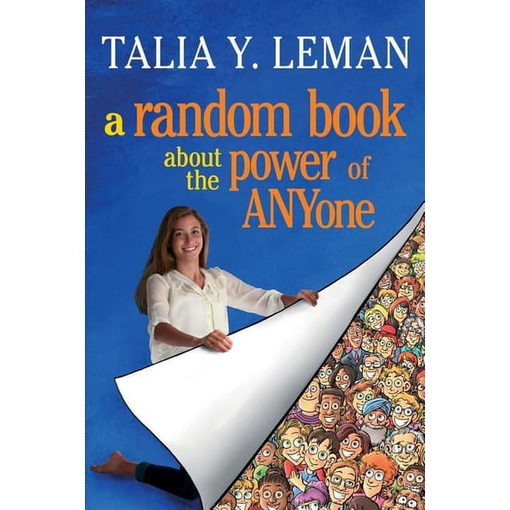 A Random Book about the Power of ANYone (Paperback)