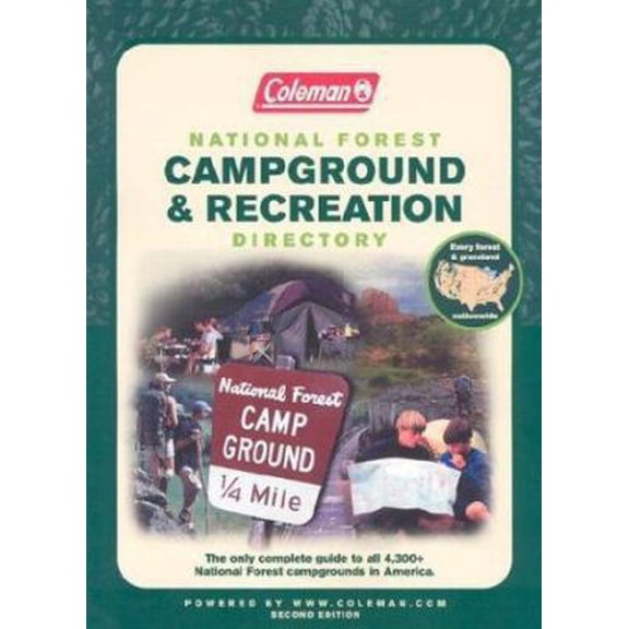 Pre-Owned Coleman National Forest Campground and Recreation Directory: The Only Complete Guide to All 4,300+ National Forest Campgrounds in America (Paperback) 0762726954 9780762726950