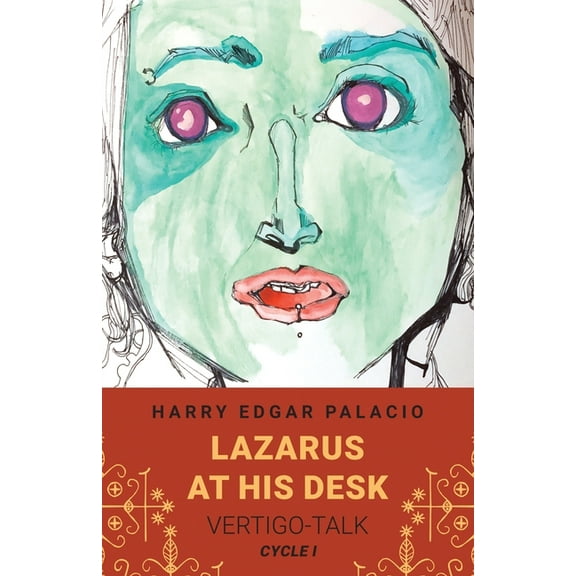 Lazarus at his Desk: Vertigo-Talk, (Paperback)