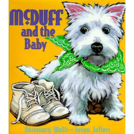 McDuff and the Baby (Hardcover) by Rosemary Wells