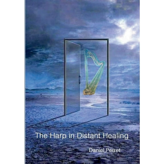 The Harp in Distant Healing, (Paperback)
