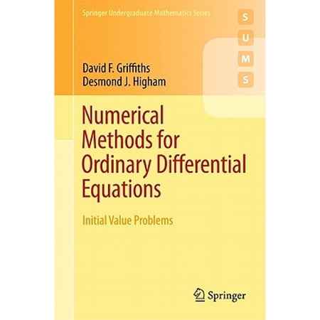 Pre-Owned Numerical Methods for Ordinary Differential Equations: Initial Value Problems (Springer Undergraduate Mathematics Series) 9780857291479 0857291475 Paperback 2010 edition