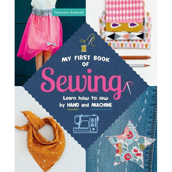 Pre-Owned My First Book of Sewing (Paperback) 048682909X 9780486829098